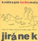 Kniha: Knížka pro knihomoly - Vladimír Jiránek