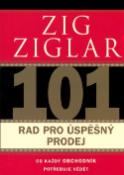 Kniha: 101 rad pro úspěšný prodej - Zig Ziglar