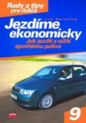 Kniha: Jezdíme ekonomicky - Jak jezdit s nižší spotřebou paliva - Jan Horníček