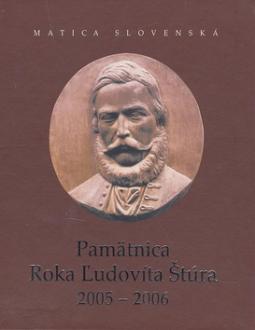Kniha: Pamätnica Roka Ľudovíta Štúra 2005 - 2006 - Igor Válek, Oľga Pavúková