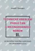 Kniha: Technické kreslení II. - podle ČSN a mezinárodních norem