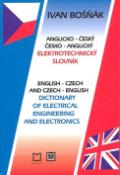 Kniha: Anglicko-český česko-anglický elektrotechnický slovník - Ivan Bošňák