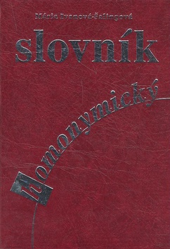 Kniha: Homonymický slovník - Mária Ivanová-Šalingová