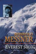 Kniha: Everest sólo - Průzračný horizont - Reinhold Messner