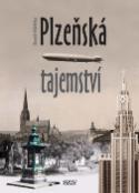 Kniha: Plzeňská tajemství - David Růžička