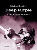 Kniha: Deep Purple - Příběh hardrockové legendy - Michael Heatley