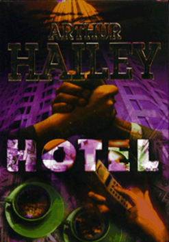 Kniha: Hotel - Arthur Hailey