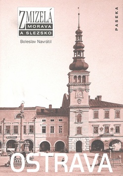 Kniha: Ostrava - Boleslav Navrátil