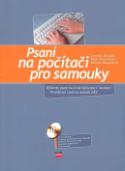 Kniha: Psaní na počítači pro samouky + CD - Jaroslav Zaviačič