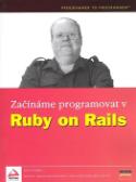 Kniha: Začínáme programovat v Ruby on Rails - Steven Holzner