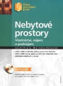 Kniha: Nebytové prostory + CD - Vlastnictví, nájem a podnájem - Josef Fiala, Markéta Selucká