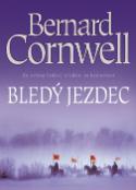 Kniha: Bledý jezdec - Bernard Cornwell