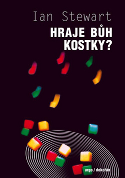 Kniha: Hraje bůh kostky? - Nová matematika chaosu - Ian Stewart