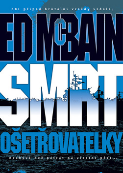 Kniha: Smrt ošetřovatelky - Ed McBain