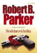 Kniha: Stodolarová holka - Robert B. Parker