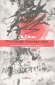 Kniha: Dva liangy rýžového vína - Osudy muže, který prodával vlastní krev - Jü Chua
