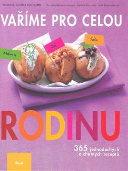 Kniha: Vaříme pro celou rodinu - Dagmar Von Cramm