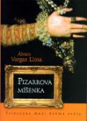 Kniha: Pizarrova míšenka - Princezna mezi dvěma světy - Álvaro Vargas Llosa