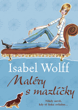Kniha: Maléry s mazlíčky - Isabel Wolff
