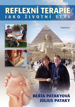 Kniha: Reflexní terapie jako životní styl - Beáta Patakyová, Július Pataky
