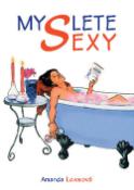 Kniha: Myslete sexy - Amanda Loweová