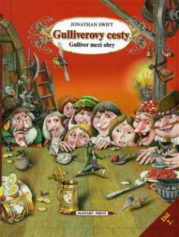 Kniha: Gulliverovy cesty - Gulliver mezi obry - Jonathan Swift