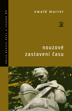 Kniha: Nouzové zastavení času - svazek 85 - Ewald Murrer