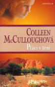 Kniha: Ptáci v trní - Colleen McCulloughová, Harald Tondern