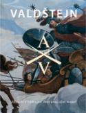 Kniha: Valdštejn - Albrecht z Valdštejna - Eliška Fučíková, Ladislav Čepička