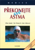 Kniha: Překonejte své astma - Viktor Kašák
