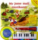 Kniha: My jsme malí muzikanti - Zuzana Nemčíková