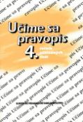 Kniha: Učíme sa pravopis 4. ročník základných škôl - Anna Rýzková, Jozefína Benková