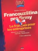 Kniha: Francouzština pro firmy - Marketing, reklama, logistika, finančnictví - Kateřina Dvořáková