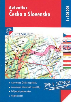 Kniha: Autoatlas Česko a Slovensko 1:500 000 - Dva v jednom
