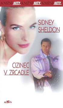 Kniha: Cizinec v zrcadle - Sidney Sheldon
