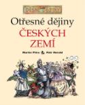 Kniha: Otřesné dějiny českých zemí - Martin Pitro