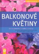 Kniha: Balkonové květiny - Friedrich Strauss, Friedrich Strauß, Iris Jachertz