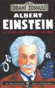 Kniha: Albert Einstein - A jeho nafukovací vesmír - Barbara K. Goldsmith, Mike Goldsmith, Philip Reeve