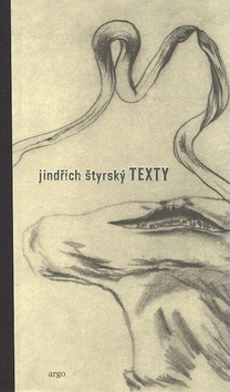 Kniha: Texty - Jindřich Štýrský