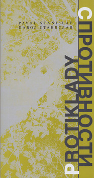 Kniha: Protiklady - Pavol Stanislav
