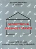 Kniha: Geometrická přesnost staveb - Jiří Matějka