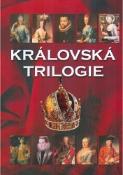 Kniha: Královská trilogie - Jaroslav Čechura, neuvedené