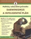 Kniha: Darwinismus a inteligentní plán - Jonathan Wells
