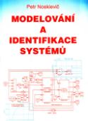 Kniha: Modelování a identifikace systémů - Noskievič Petr