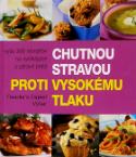 Kniha: Chutnou stravou proti vysokému tlaku - vyše 300 receptov na vynikajúce a zdravé jedlá