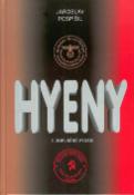 Kniha: Hyeny - 5. Doplněné vydání - Jaroslav Pospíšil