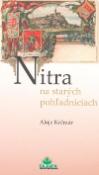 Kniha: Nitra na starých pohľadniciach - Alojz Krčmár
