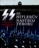 Kniha: SS Hitlerův nástroj teroru - Gordon Williamson