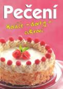 Kniha: Pečení Koláče - dorty - cukroví - Ian Rankin, neuvedené,  Naumann a Göbel