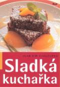 Kniha: Sladká kuchařka - Vladimír Chaloupka